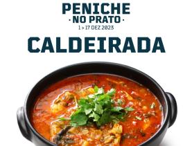 'Peniche no Prato' dá nome à I Quinzena Gastronómica que tem como mote a tradicional Caldeirada