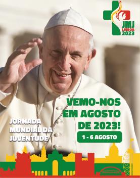 'Vemo-nos em Agosto de 2023!': campanha marca um ano para a Jornada Mundial da Juventude Lisboa 2023